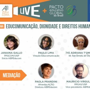ABPEducom realiza live sobre Educomunicação e decolonialidades  afrodiaspóricas - ABPEducom